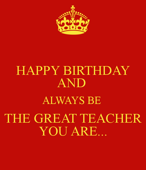 Happy Birthday And Always Be The Great Teacher-wb2507
