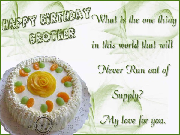 Happy Birthday Brother-My Love For You