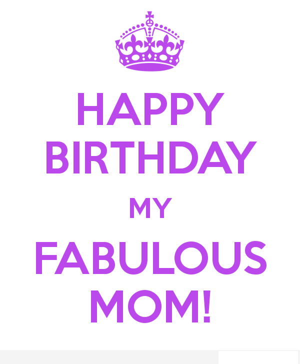 Happy Birthday My Fabulous Mom-wb2617