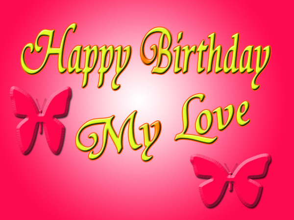Happy Birthday My Love!-wb2526