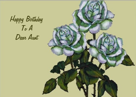 Happy Birthday To A Dear Aunt With Roses-wb516