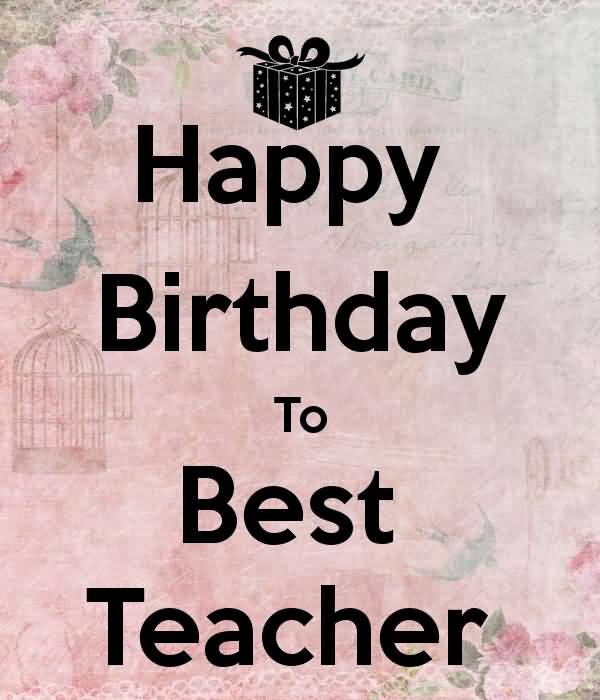 Happy Birthday To Best Teacher-wb2514