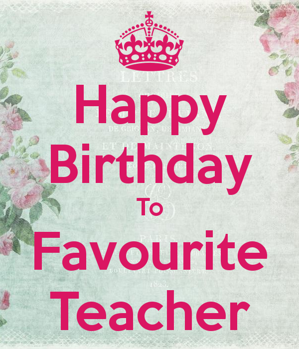 Happy Birthday To Favourite Teacher-wb2515