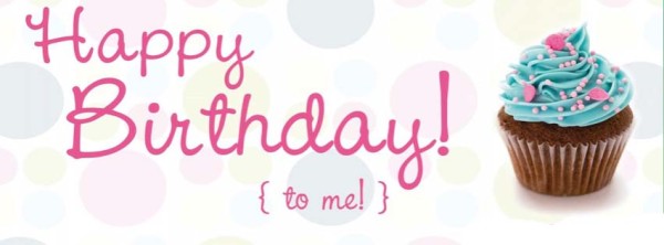 Happy Birthday To Me-Cup Cake Image-wb2822