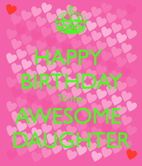 Happy Birthday To My Awesome Daughter-wb715