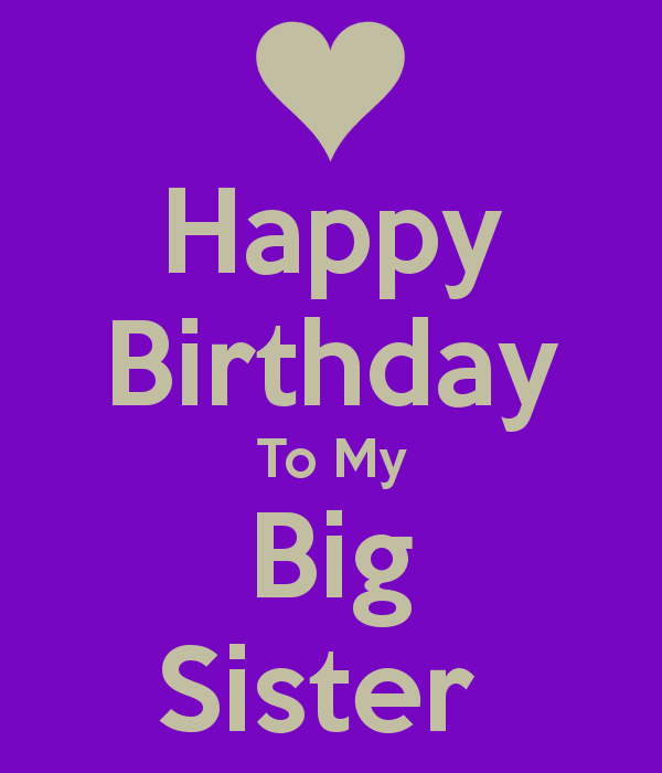 Happy Birthday To My Big Sister-wb2725