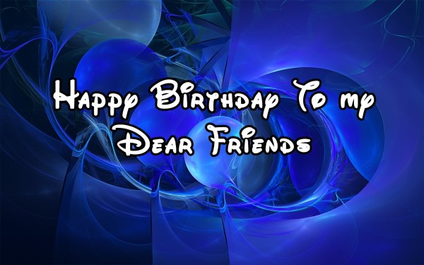 Happy Birthday To My Dear Friends-wb01064