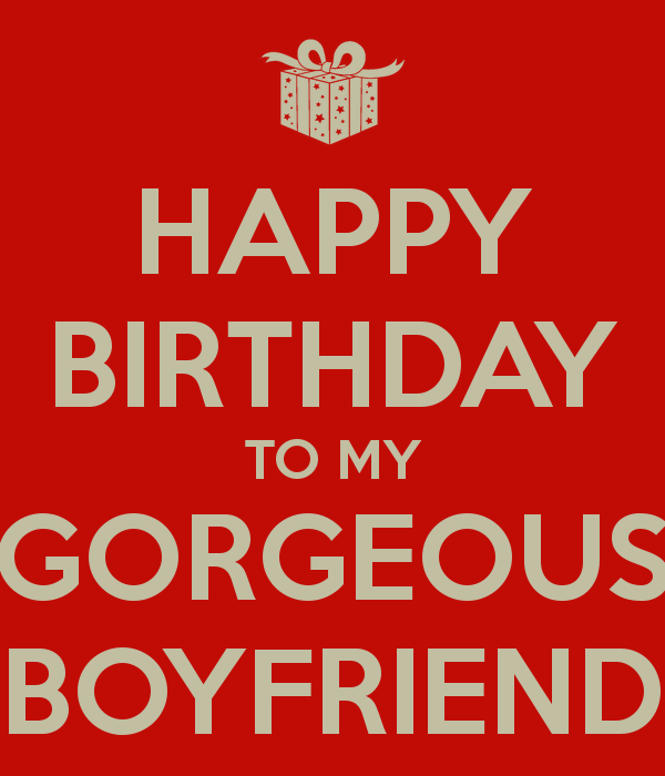 Birthday Wishes For My Gorgeous Boyfriend-wb910