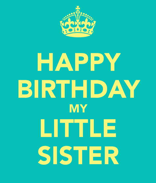 Happy Birthday To My little Sister-wb2728