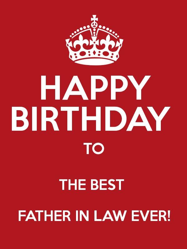 Happy Birthday To The Best Father In Law Ever!-wb614