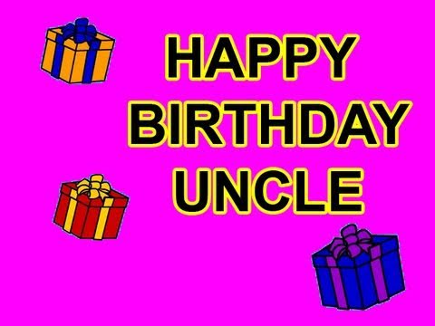Happy Birthday Uncle With Gifts-wb2822