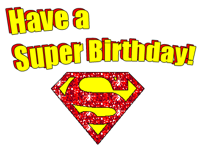 Have A Super Birthday