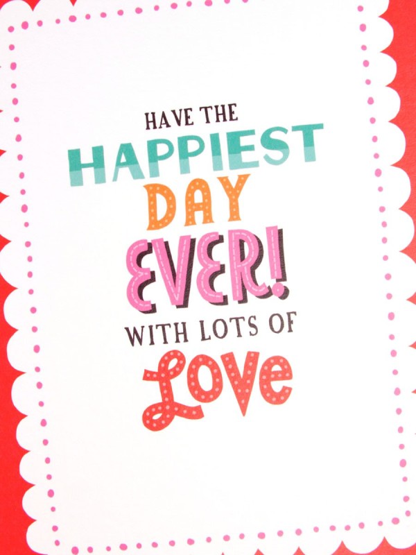 Have The Happiest Day Ever With Lots Of Love-wb1116