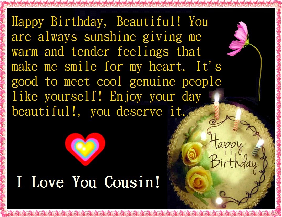 I Love You Cousin! Happy Birthday