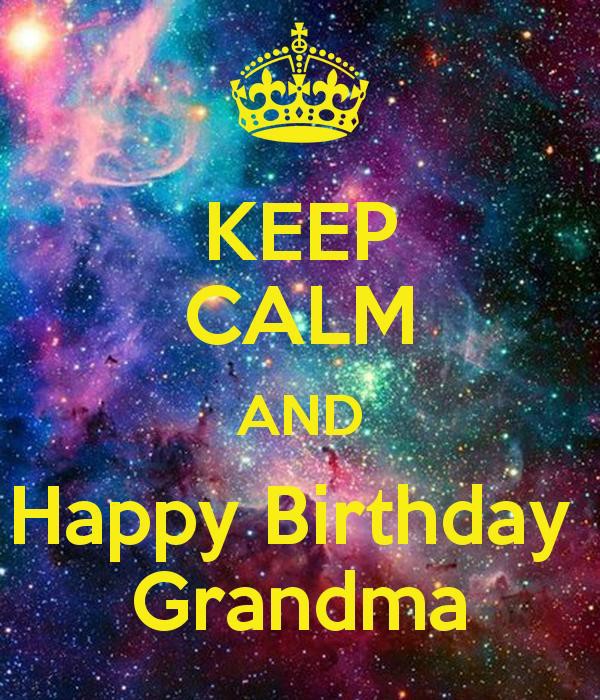 Keep Calm And Happy Birthday Grandma-wb333