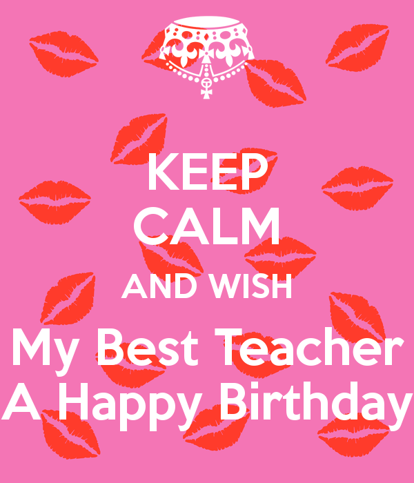 My Best Teacher A Happy BirthdayTo U-wb2523
