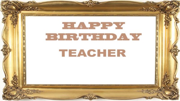 My Wonderful Teacher Happy Birthday-wb2525