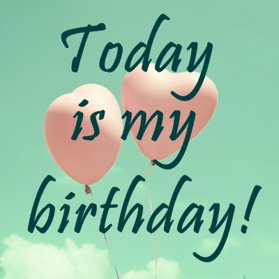 Today Is My Birthday Wish Birthday Birthday Wishes Pictures Images