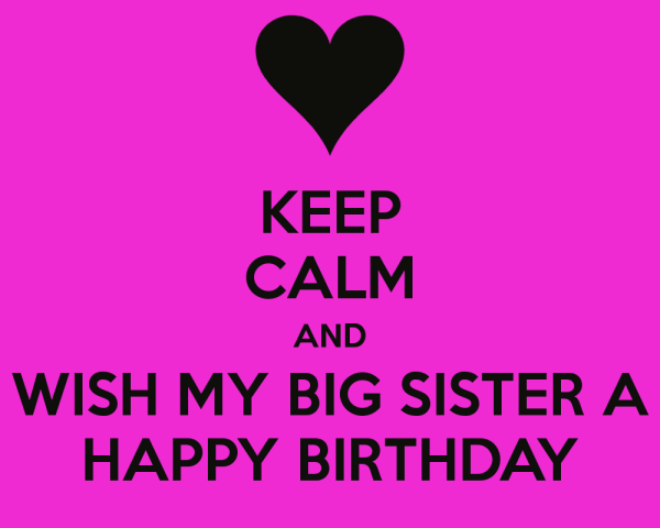 Wish My Big Sister A Happy Birthday-wb2748