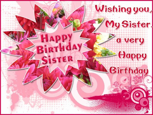 Wishing You My Sister A Very Happy Birthday-wb2755