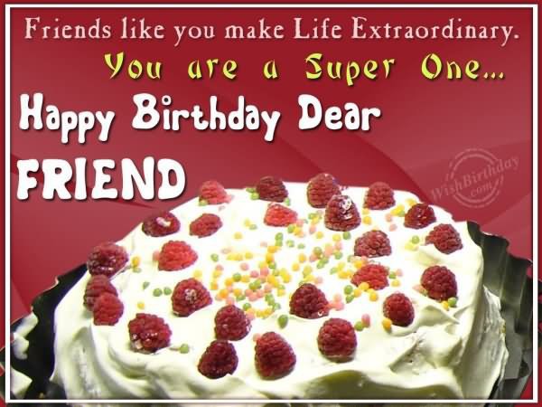 You Are A Super One Happy Birthday Dear Friend-wb411