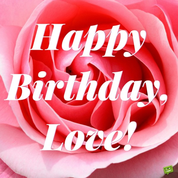 Birthday Wishes For Love !-wb4602