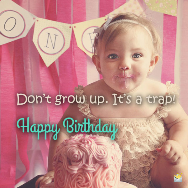 Do Not Grow Up Happy Birthday-wb00406