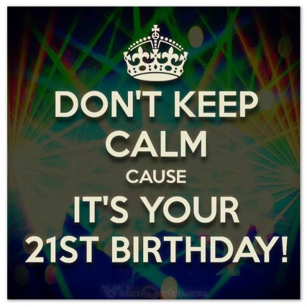 Do Not Keep Calm Cause It's Your Birthday-wb6706