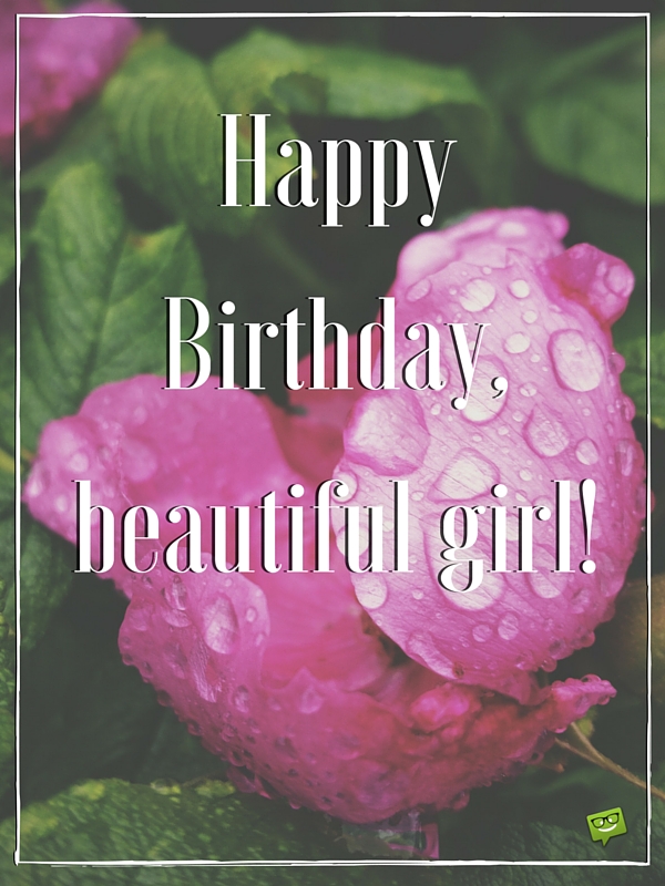 Happy Birthday Beautiful Girl Wish Birthday Birthday Wishes Pictures Images 