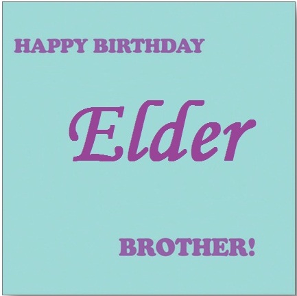 Happy Birthday Elder Brother !!-wb6014