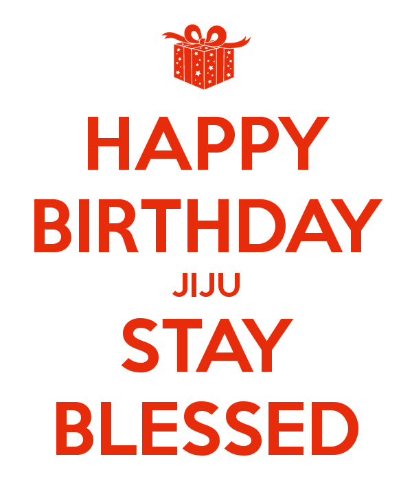 Happy Birthday Jiju Stay Blessed-wb023
