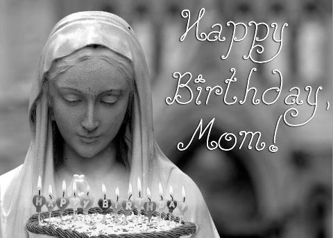 Happy Birthday Mom - Virgin Mary-wb4005