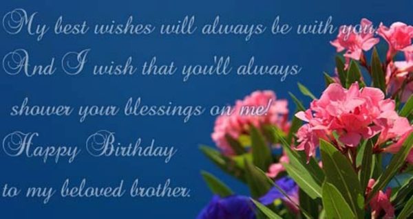 Happy Birthday To My Beloved Brother