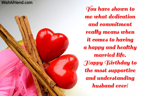 Happy Birthday To The Most Supportive And Understanding Husband Ever !-wg6014