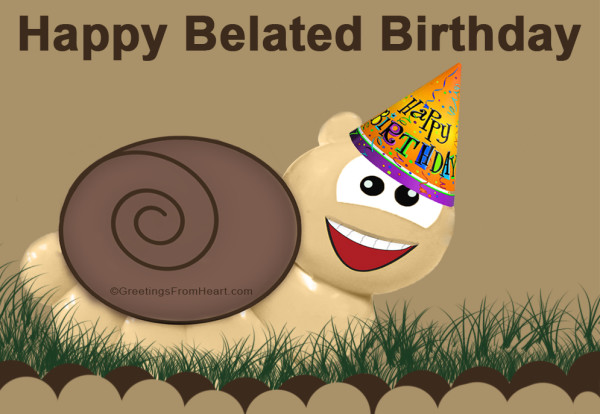Hello - Happy Belated Birthday-wb6714