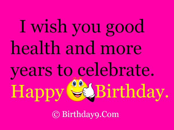 I Wish You Good Helth And More Years To Celebrate-wb009032