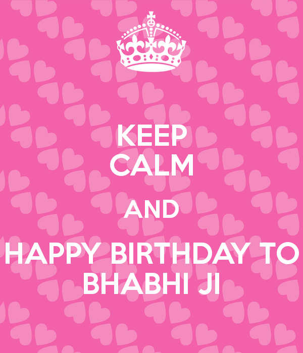 Keep Calm Happy Birthday Bhabhi-wb0115