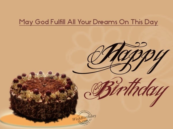 May God Fulfill All Your Dreams On This Day-wb642