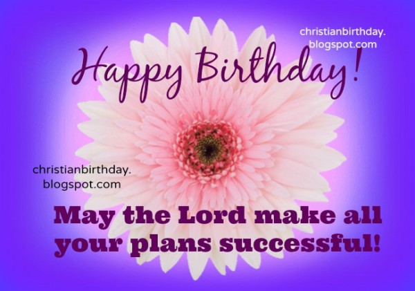 May The Lord Make All Your Plans Successful-wb009051