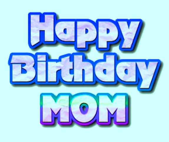 Mom Happy Birthday To U-wb4016