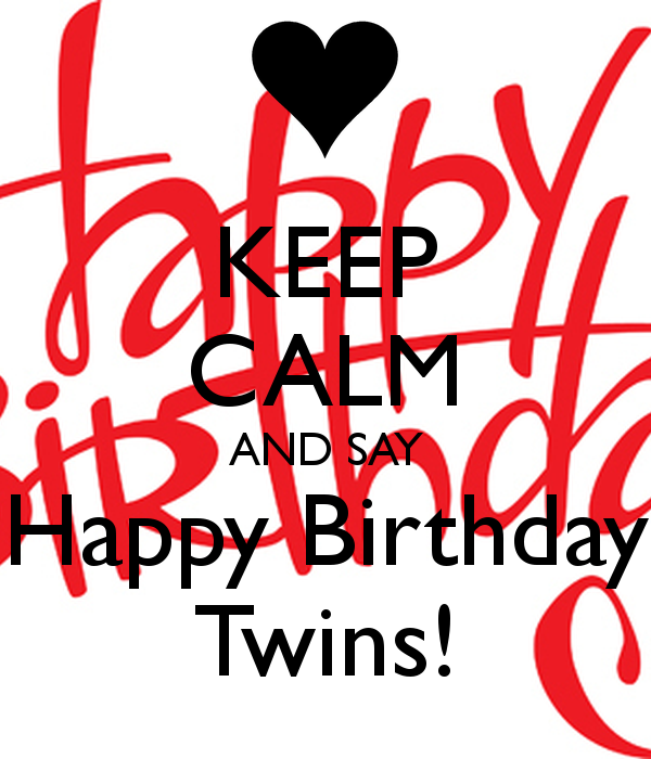 Say Happy Birthday Twins !-wb7221