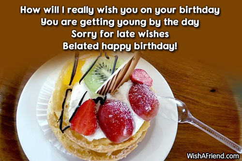 Sorry For Late Wishes-wb0980