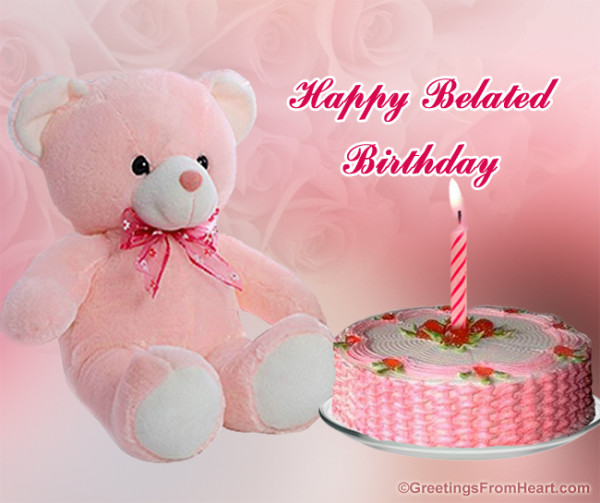 Sorry Happy Belated Birthday-wb6736