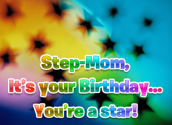Step Mom It Is Your Birthday Your Are A Star-wb237
