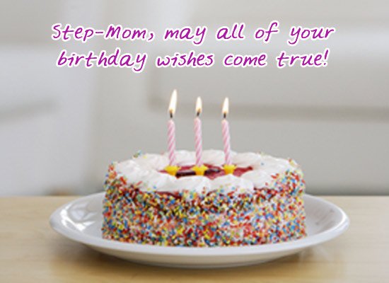 Step Mom May All Of Your Birthday Wishes Come True-wb238