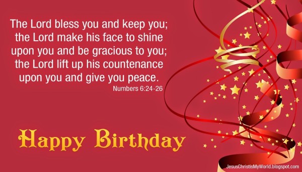 The Lord Bless You Happy Birthday - Wish Birthday – Birthday Wishes ...