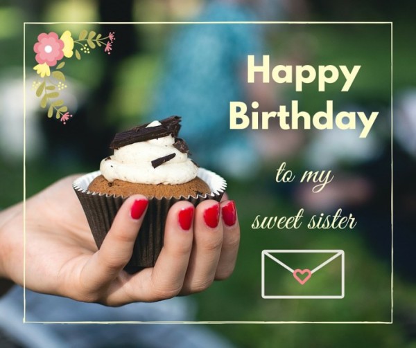 To My Sweet Sister Happy Birethday