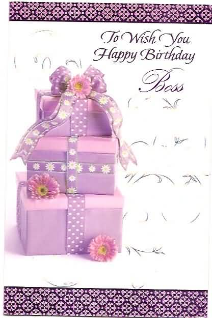 To Wish You Happy Birthday Boss-wb0635