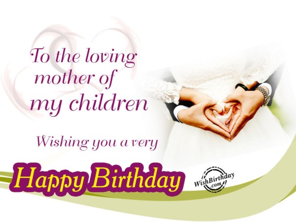 To the Loving Mother Of My Child-wb9021