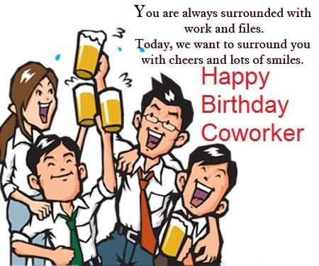 You Are Always Surrounded With Work - Happy Birthday-wb1159